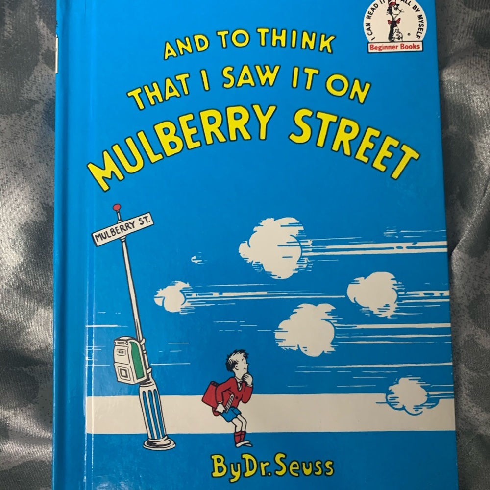 Dr Seuss To Think That I Saw It on Mulberry Street